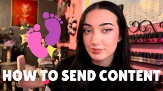 How to send content when selling feet content | Mini Series #9