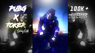 PUBG X JOKER ️ | JOKER FOOL SET LOBBY EDITZ | PUBG WHATSAPP STATUS | PUBG ATTITUDE VIDEO FT.JOKER