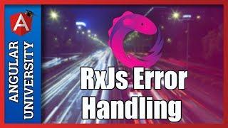  RxJs Error Handling  - Catch and Replace Strategy