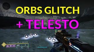 Orbs Of Power Glitch + Telesto - Siphon Glitch