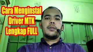 Cara Instal Driver MTK, CDC, ADB, VCOM, Driver MTK Android Complete FULL