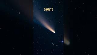 Comets ! धूमकेतु ! Comets in Space #shorts