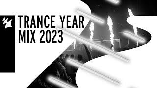 Armada Music Trance Year Mix 2023