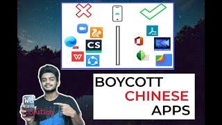 BOYCOTT CHINESE APPS---TOP 10 Alternative android apps