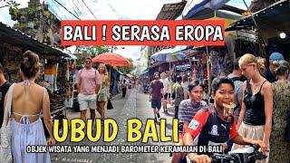 BANYAK TURIS ASING ! SITUASI UBUD BALI SAAT INI