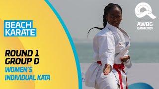 Karate - Women's Individual Kata | Round 1 - Group D | ANOC World Beach Games Qatar 2019|Full Length