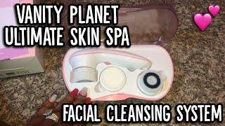 VANITY PLANET ULTIMATE SKIN SPA FACIAL CLEANSING SYSTEM | UNBOXING