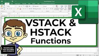 Excel VSTACK and HSTACK Functions