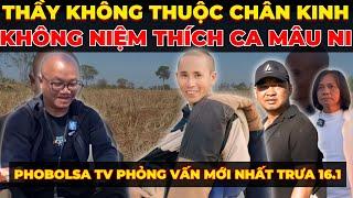 Phobolsa TV: Vì sao Thầy niệm A Di Đà Phật mà không niệm Thích Ca Mâu Ni Phật | Minh Triết Phật Giáo