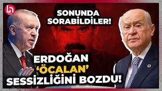 Erdoğan 'Öcalan' sessizliğini bozdu! Bu sözler siyaset gündemini sallar!