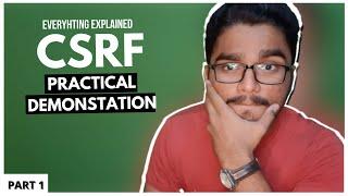 CSRF REAL LIFE EXAMPLE | CSRF,CORS, SAME ORIGIN POLICY EXPLAINED IN HINDI | PART 1