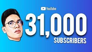 31.000 SUBSCRIBERS | GRABE KA NA TALAGA 2022!