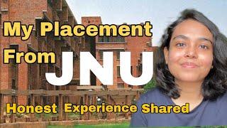 My Placement From JNU || Honest Experience Shared