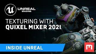 Texturing with Quixel Mixer 2021