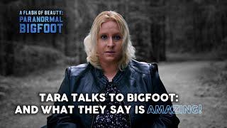 Paranormal Bigfoot: Tara Harris, Medium