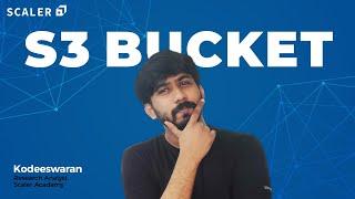 AWS Basics - How to Create an S3 Bucket | Amazon Web Services for Beginners 2022 | Scaler Academy