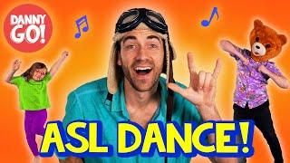 Talking With My Body!  | Sign Language Dance | ASL For Kids | Danny Go! Songs For Kids