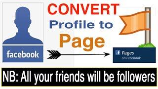 Convert Facebook profile to Page 2021