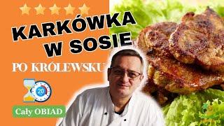 Przepis na Karkówkę w Sosie Po Królewsku. Krok po Kroku.Cały obiad.