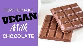 Vegan MILK Chocolate (fudge-y)| Dairy Free | Homemade