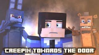 "Creepin Towards The Door" | Minecraft FNAF animation (FNAF Animated Music Video)