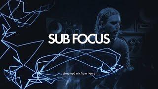 Sub Focus streamed mix from home