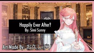 Happily Ever After? - (Yandere Princess x Listener) [ASMR Roleplay] {F4M}