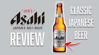 ASAHI SUPER DRY REVIEW | ONE MINUTE BEER REVIEW - EP 3