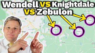 Knightdale VS Wendell VS Zebulon North Carolina - Raleigh NC Suburbs