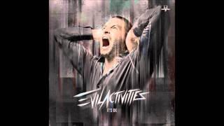 Evil Activities - It's Ok