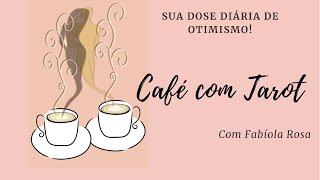 CAFÉ COM TAROT | A MAGIA DO TAROT com Fabíola Rosa