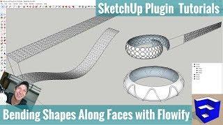 Bending Shapes along Faces with Flowify for SketchUp - Examples