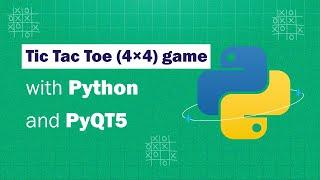 Tic Tac Toe in Python Tutorial using PyQT5, and CSS