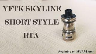 YFTK Skyline Short Style RTA