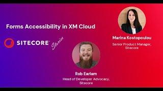 Sitecore Stories - XM Cloud Forms Accessibility