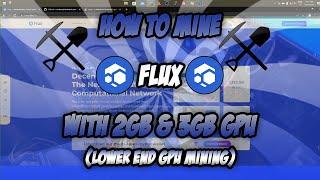 How To Mine Flux/ZelHash on 2GB & 3GB GPU | Windows Tutorial | Flux Mining Tutorial 2022 | #Flux