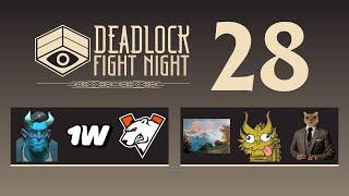 Deadlock Fight Night #28 presented by Intel