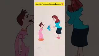 Don’t skip- feel a mother’s love credit:@cactus_art #art #love #moralstories #shorts #youtubeshorts