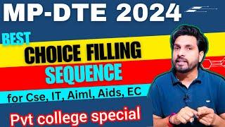 Mp dte choice filling order 2024 | top to bottom Pvt college list