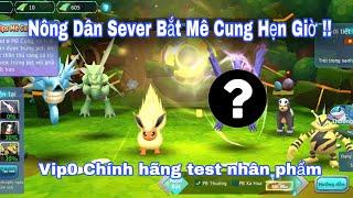 Poke Đại Chiến | Nông Dân Sever Mới Bắt Mê Cung Hẹn Giờ Test Nhân Phẩm