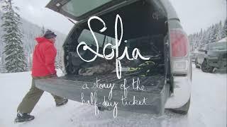 Volcom presents - SOFIA a Story of the Half-Day Ticket