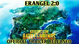 ERANGEL 2:0 OFFICIAL TRAILER RELEASED