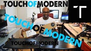 Touch of Modern Unboxing and Review!