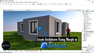 Create and Design Architrave Using Morph Tool in Archicad