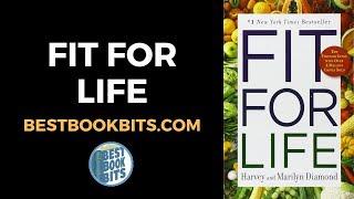 Fit for Life | Harvey & Marilyn Diamond | Book Summary