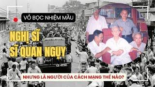 2 | VỎ BỌC NHIỆM MẦU | NGHỊ SĨ SĨ QUAN NGỤY LÀ NGƯỜI CỦA CÁCH MẠNG