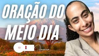 10/01/2025 - ORAÇÃO DO MEIO DIA COM IZABEL FERREIRA