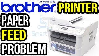 How To Fix Paper Pickup Problem in Brother Printer? | No Paper Message in Brother MFC-7360, DCP-7055