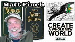 Matt Finch | Tome of Worldbuilding | Wandering DMs S06 E34