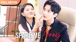 [ENG SUB] Spare Me, Honey️ | Full #drama #billionaire #mustwatch